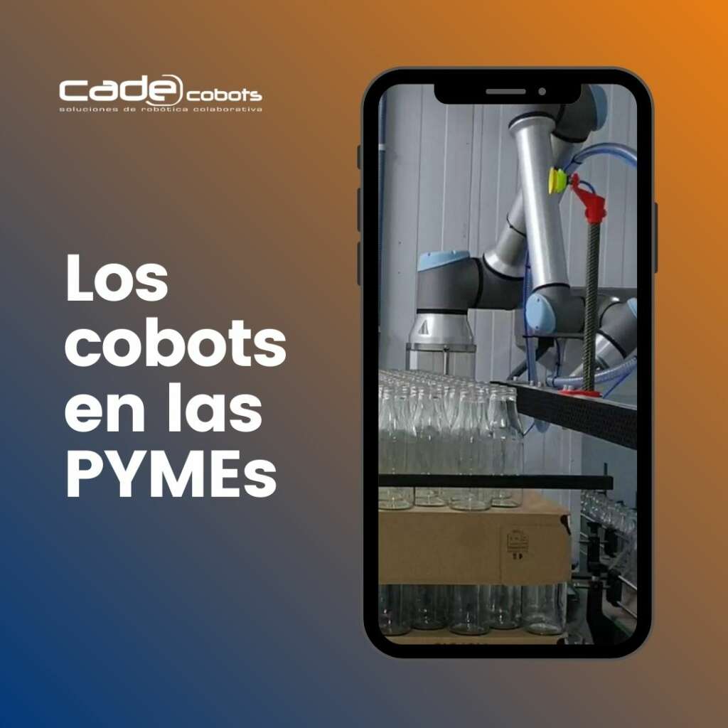 Los cobots: Perfecta solución para las PYMEs en la industria 4.0 23 Los cobots en las PYMES