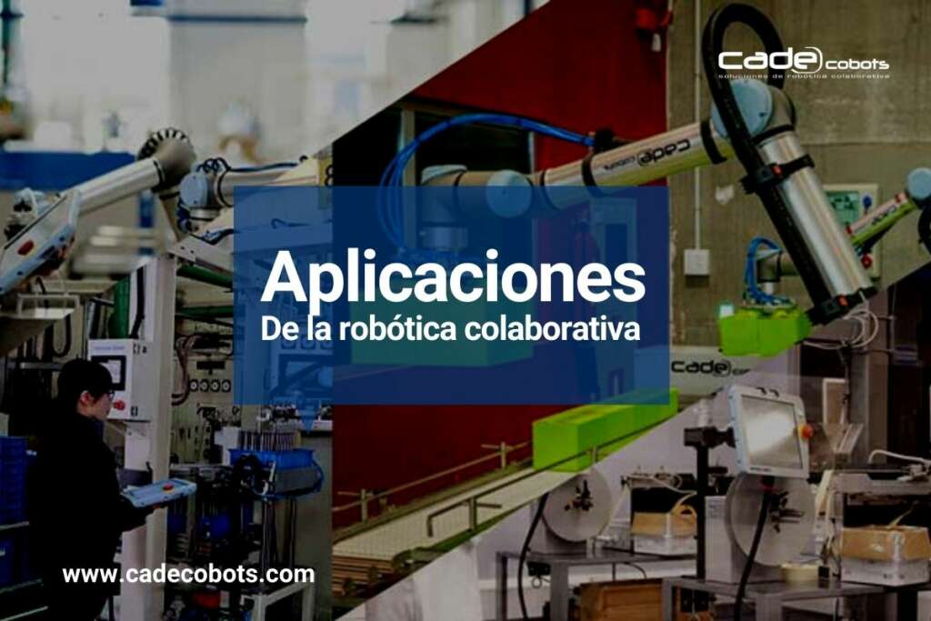 12 ejemplos de aplicaciones de la robótica colaborativa