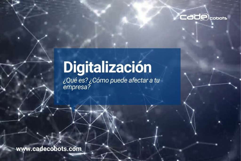 ¿Qué es la digitalización?